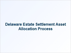 Delaware Estate Settlement Personal Property Division